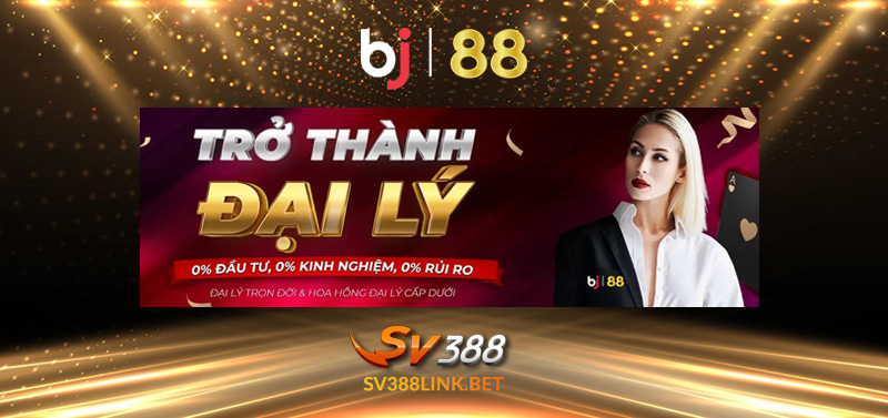 Đăng ký đại lý bj88